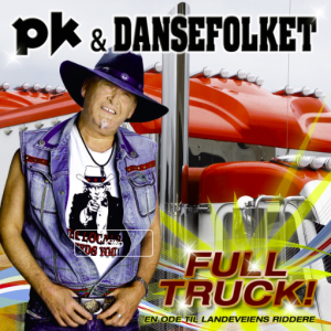 PK og Dansefolket - FULL TRUCK