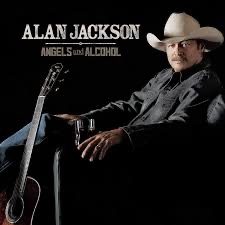 ALAN JACKSON - Angels and alcohol